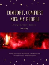 Comfort, Comfort Now My People SATB choral sheet music cover